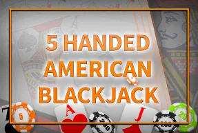 TwinWin — 5 Handed American Blackjack